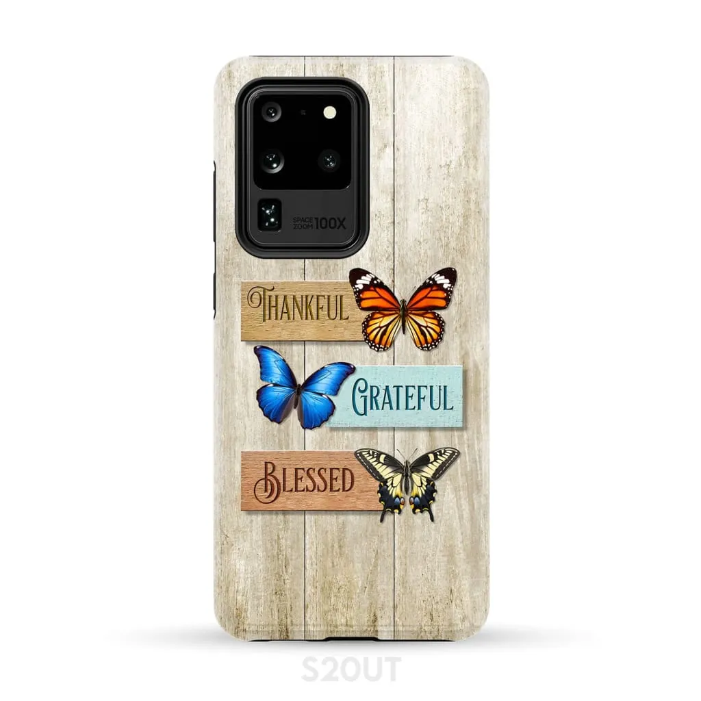 Butterflies Thankful Grateful Blessed Phone Case - Bible Verse IPhone & Samsung Cases