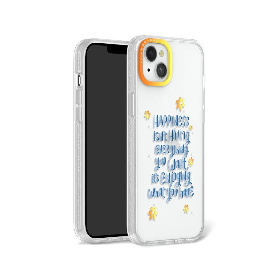 iPhone 12 Enjoy What You Have Phone Case MagSafe Compatible