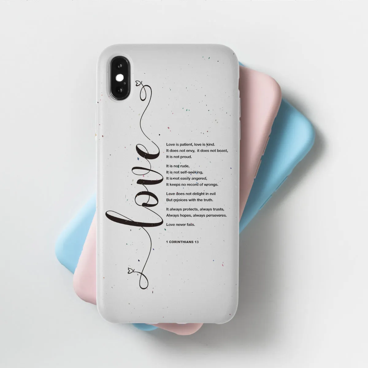 Love is Patient, Love is Kind Phone Case